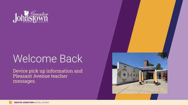 Banner: Welcome Back. Device pickup information and Pleasant Avenue Teacher Messages