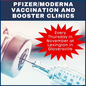 a graphic shows a vaccination needle with the text "Pfizer/Moderna Vaccination and Booster Clinics" and "Every Thursday in November at Lexington in Gloversville"